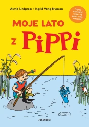 Moje lato z Pippi - Astrid Lindgren, Ingrid Vang Nyman