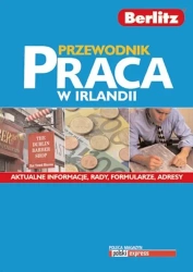 Praca w Irlandii. Przewodnik - Anna Paś