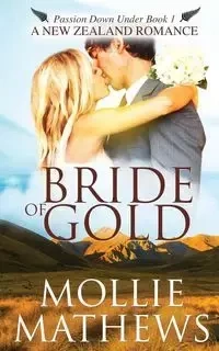 Bride of Gold - Mollie Mathews