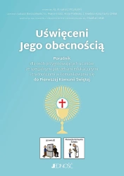 Uświęceni Jego obecnością - praca zbiorowa