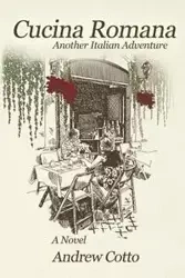 Cucina Romana - Andrew Cotto