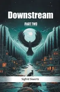Downstream Part Two - Siwertz Sigfrid