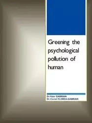 Greening the Psychological Pollution of Human - Gabrian Valer