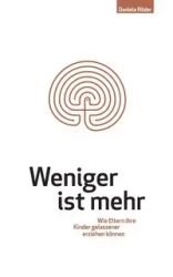 Weniger ist mehr - Daniela Röder