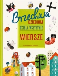 Brzechwa dzieciom. Dzieła wszystkie. Wiersze - Jan Brzechwa, Artur Gulewicz