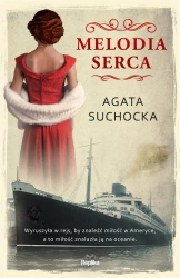 Melodia serca - Agata Suchocka, Magdalena Kawka
