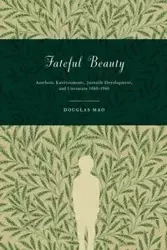 Fateful Beauty - Mao Douglas