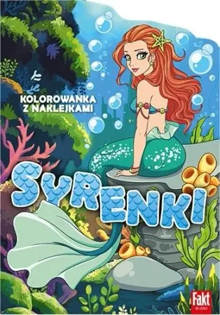 Syrenki. Kolorowanka z naklejkami - praca zbiorowa