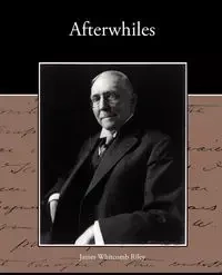 Afterwhiles - Riley James Whitcomb