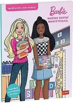 Barbie. Możesz zostać nauczycielką