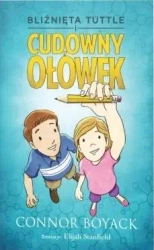Bliźnięta Tuttle i cudowny ołówek - Connor Boyack