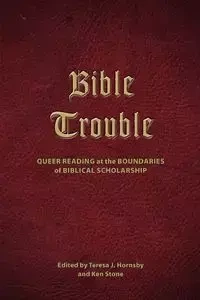 Bible Trouble - Hornsby Teresa J.