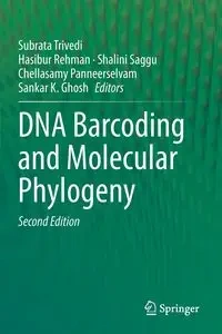 DNA Barcoding and Molecular Phylogeny - Trivedi Subrata