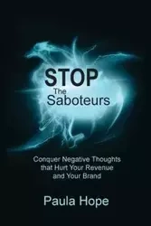 Stop the Saboteurs - Hope Paula