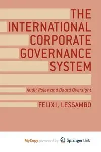 The International Corporate Governance System - Lessambo F.