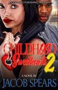 Childhood Sweethearts 2 - Jacob Spears