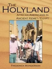 The Quintessential Book On Egypt - Frederick Monderson
