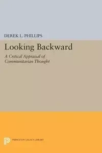 Looking Backward - Phillips Derek L.