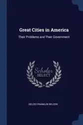 Great Cities in America - Franklin Wilcox Delos