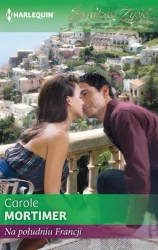 eBook Na południu Francji - Carole Mortimer epub mobi