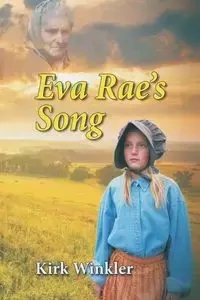 Eva Rae's Song - Kirk Winkler