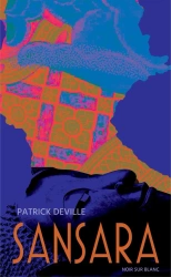 Sansara - Patrick Deville