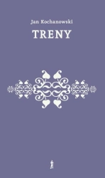 Treny - Jan Kochanowski