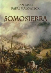 Somosierra - Jan Laske, Rafał Małowiecki