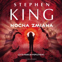 audiobook Nocna Zmiana - Stephen King