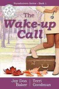 The Wake-Up Call - Joy Don Baker