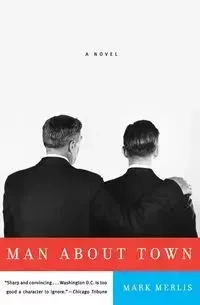 Man about Town - Mark Merlis