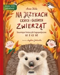 Na językach cichych i głośnych zwierząt - Anna Skiba