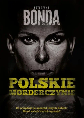 eBook Polskie morderczynie - Katarzyna Bonda epub