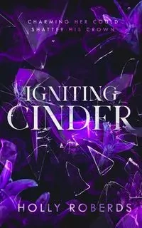 Igniting Cinder - Holly Roberds