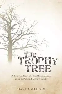 The Trophy Tree - David Wilcox