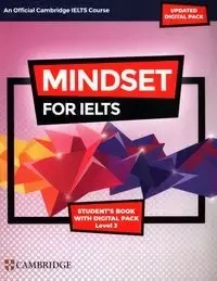 Mindset for IELTS with Updated Digital Pack Level 3