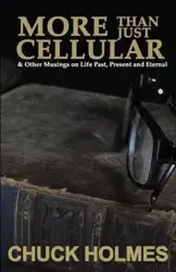 More Than Just Cellular - Chuck Holmes