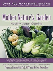 Mother Nature's Garden - Ph. D. Florence Bienenfeld Mft