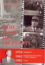 Moje życie dla ojczyzny - Marton Lajos