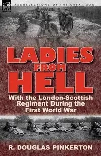 Ladies From Hell - Douglas Pinkerton R.