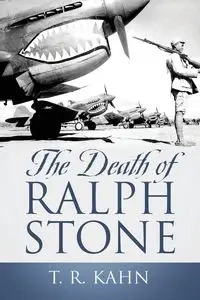 The Death of Ralph Stone - Kahn T.R.