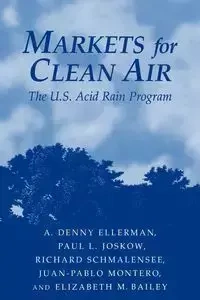 Markets for Clean Air - Denny Ellerman A.