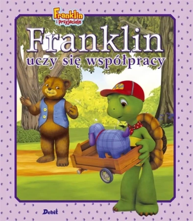 Franklin uczy się współpracy - Paulette Bourgeois, Patrycja Zarawska