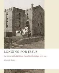 Longing for Jesus - Ruth Lester