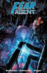 Fear Agent. Tom 4 - Rick Remender