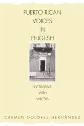 Puerto Rican Voices in English - Carmen Delores Hernandez