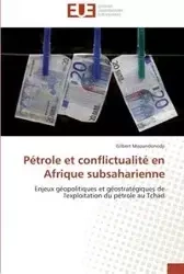 Pétrole et conflictualité en afrique subsaharienne - MAOUNDONODJI-G