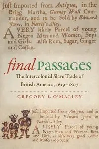 Final Passages - Gregory E. O'Malley