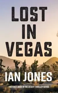 Lost In Vegas - Ian Jones