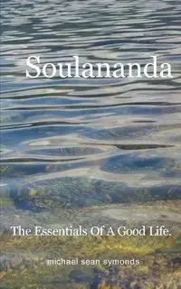 Soulananda - michael sean symonds
